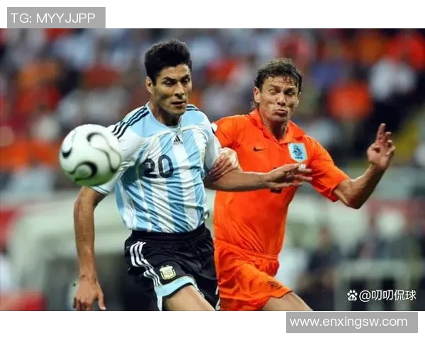 荷兰与阿根廷全场精彩对决回顾与分析 荷兰与阿根廷全场精彩对决回顾与分析