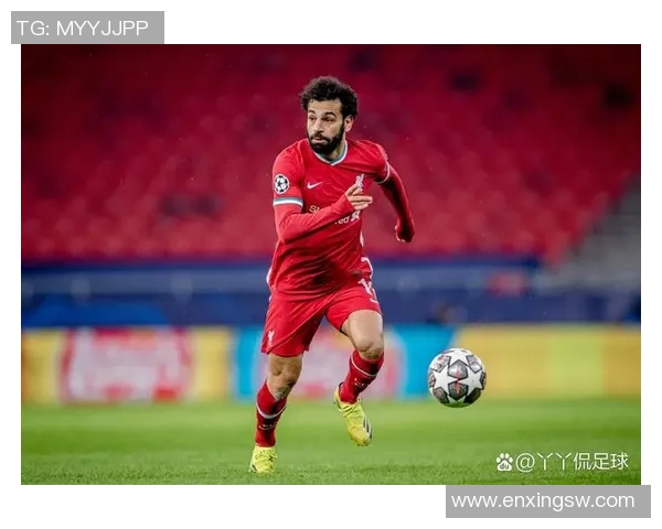 萨拉赫在足球界的崛起与成就探讨以及对未来的展望与影响